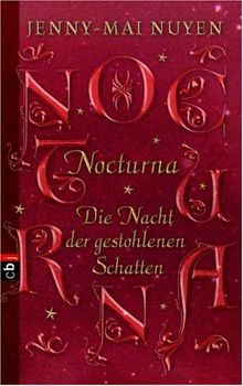 Nocturna. Die Nacht der gestohlenen Schatten