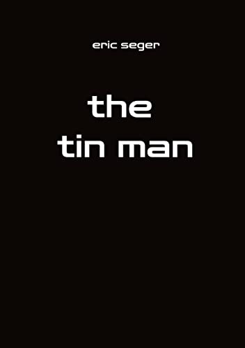 the tin man: DE