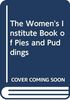 The Women's Institute Book of Pies and Puddings