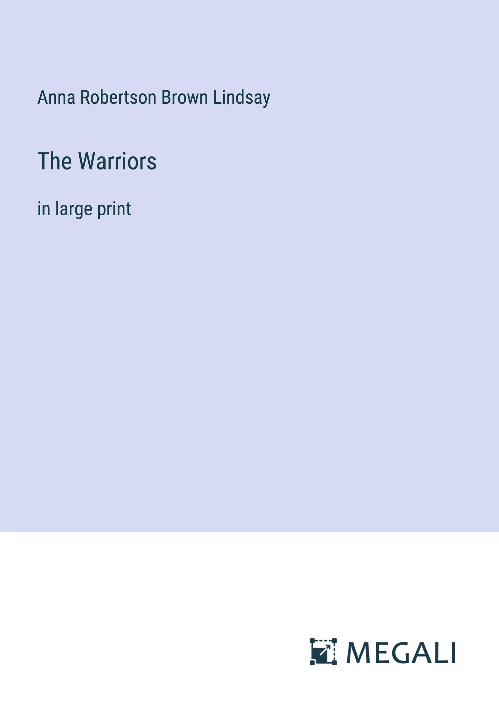 The Warriors: in large print