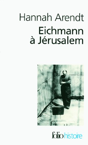 Eichmann in Jerusalem ein Bericht von der Banalität des Bösen : Free Download, Borrow, and Streaming : Internet