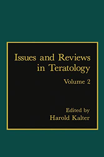 Issues and Reviews in Teratology: Volume 2