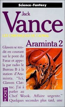 Les chroniques de Cadwal, Tome 2 : Araminta (Science Fiction)