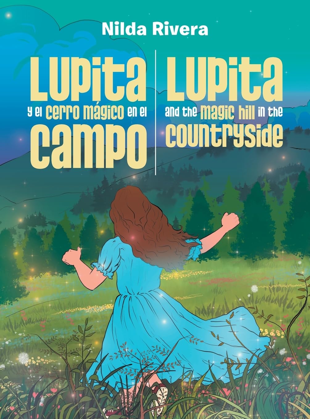 Lupita y el cerro mágico en el campo Lupita and the magic hill in the countryside
