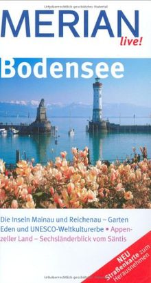 Bodensee: Die Inseln Mainau und Reichenau - Garten Eden und UNESCO-Weltkulturerbe. Appenzeller Land - Sechsländerblick vom Säntis (MERIAN live)