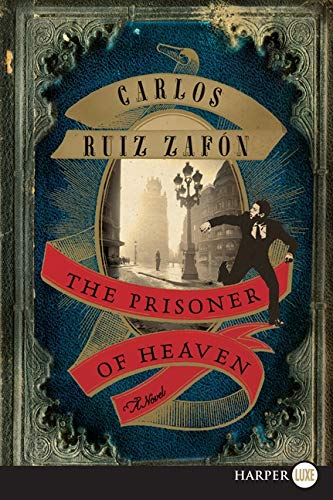 The Prisoner of Heaven: A Novel