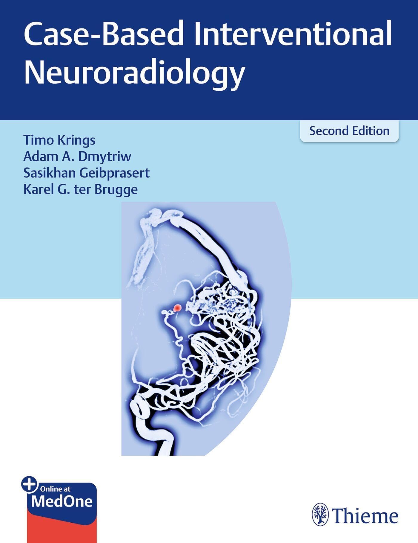 Krings, Timo: Case-Based Interventional Neuroradiology