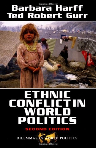Ethnic Conflict In World Politics (Dilemmas in World Politics)