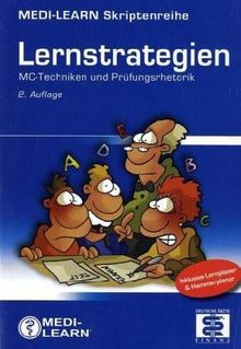 Lernstrategien: MC Techniken und Prüfungsrhetorik
