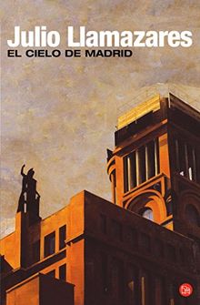 El cielo de Madrid (FORMATO GRANDE, Band 730014)