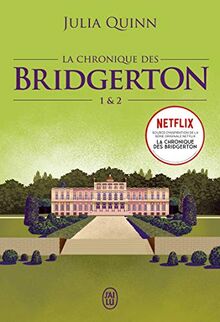 La chronique des Bridgerton. Vol. 1 & 2