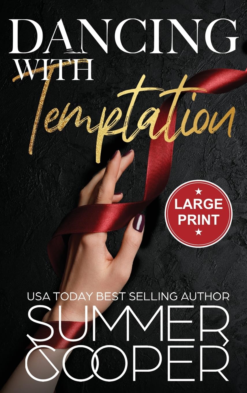 Dancing With Temptation: A Second Chance Billionaire Contemporary Romance (Large Print Hardback) (Barre to Bar (Large Print Hardback), Band 2)
