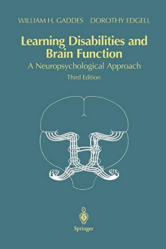 Learning Disabilities and Brain Function: A Neuropsychological Approach
