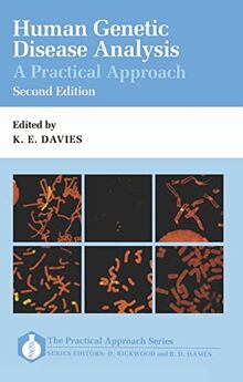 Human Genetic Disease Analysis: A Practical Approach (Practical Approach Series, Band 124)