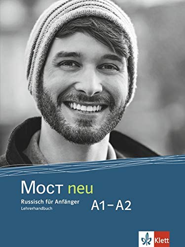 MOCT neu A1-A2: Lehrerhandbuch (MOCT neu / Russisch für Anfänger und Fortgeschrittene)