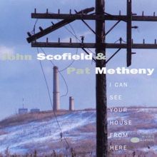 I Can See Your House from Here de Scofield,John, Metheny,Pat | CD | état très bon