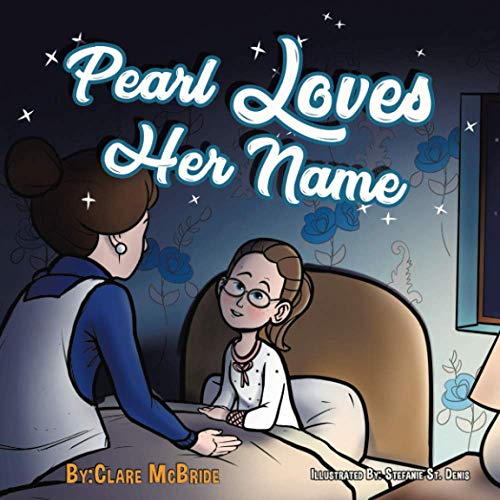 Pearl Loves Her Name