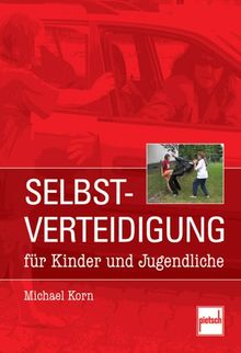 Selbstverteidigung für Kinder und Jugendliche