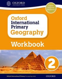 Oxford International Primary Geography: Workbook 2workbook 2