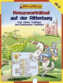 Rätselkönig. Kreuzworträtsel auf der Ritterburg