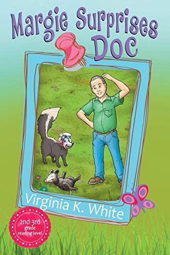 Margie Surprises Doc (Doc's Yard Family, Band 2)