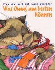 Was Omas am besten können