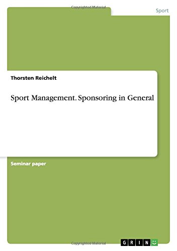 Sport Management. Sponsoring in General