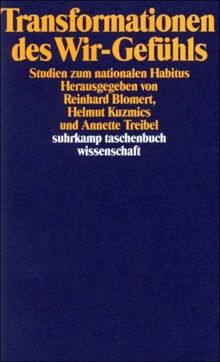 Transformationen des Wir-Gefühls: Studien zum nationalen Habitus (suhrkamp taschenbuch wissenschaft)