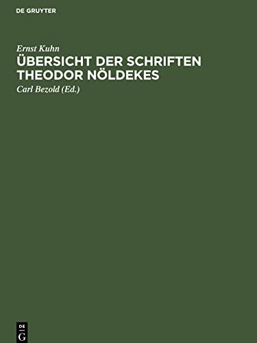 Übersicht der Schriften Theodor Nöldekes