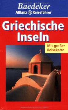 Baedeker Allianz Reiseführer Griechische Inseln