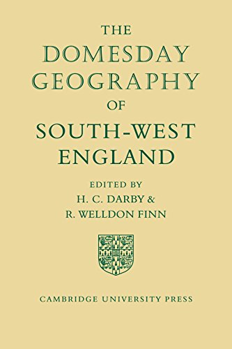 The Domesday Geography of South-West England (Domesday Geography of England)