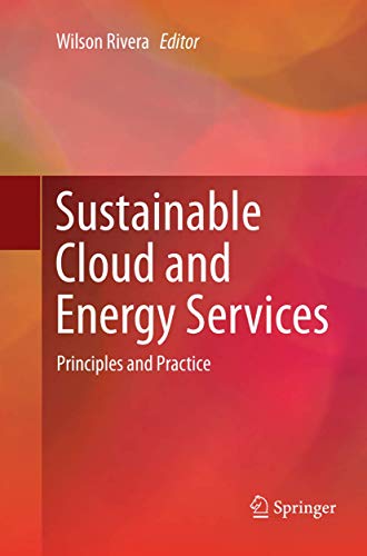 Sustainable Cloud and Energy Services: Principles and Practice