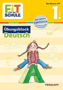 Fit für die Schule: Übungsblock Deutsch 1. Klasse