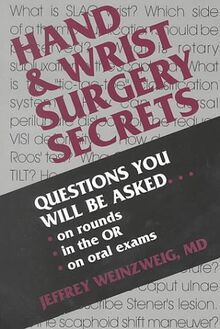 Hand & Wrist Surgery Secrets (The Secrets Series)