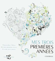 Mes trois premières années : coloriage, personnalisez l'album de votre petit garçon