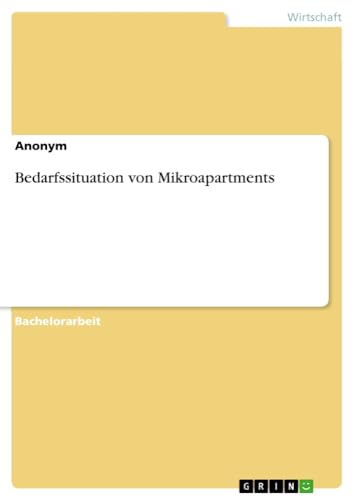 Bedarfssituation von Mikroapartments
