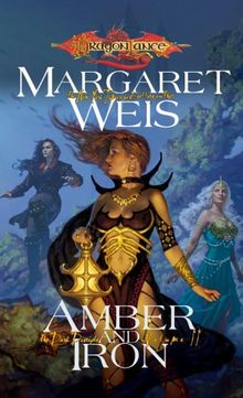 Amber & Iron (Dragonlance Novel: Dark Disciple Vol. 2)