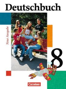 Deutschbuch - Gymnasium - Allgemeine Ausgabe: 8. Schuljahr - Schülerbuch