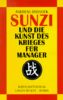 Sunzi und die Kunst des Krieges für Manager
