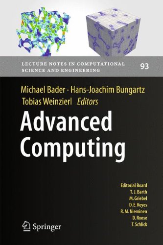 Advanced Computing (Lecture Notes in Computational Science and Engineering)