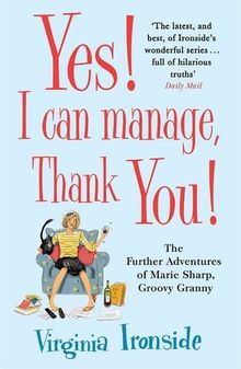 Yes! I Can Manage, Thank You!