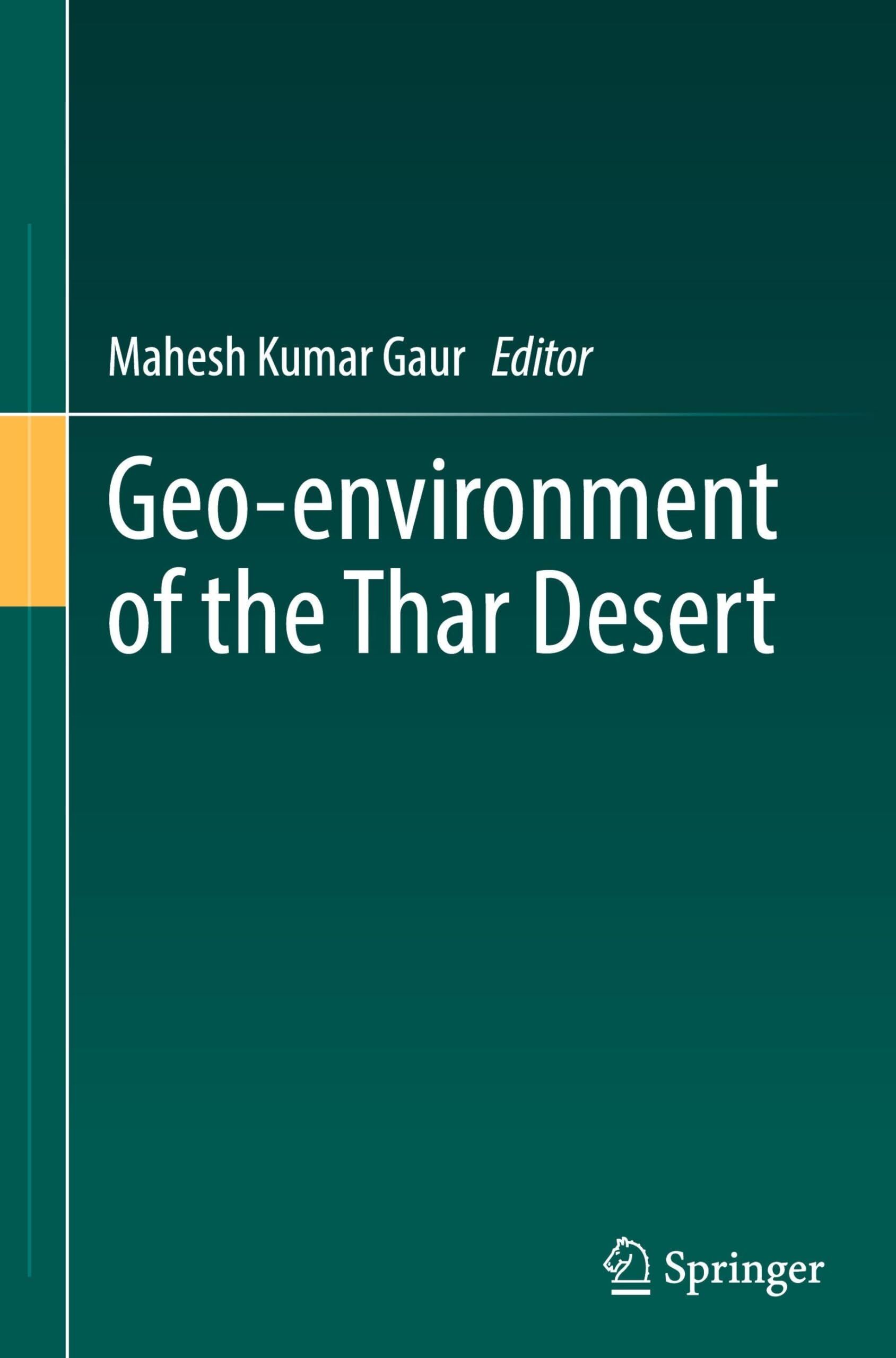 Geo-environment of the Thar Desert