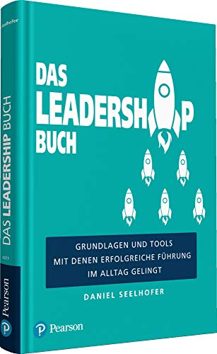 Das Leadership Buch - Daniel Seelhofer Kartoniert (TB)