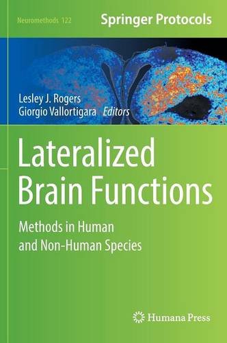 Lateralized Brain Functions: Methods in Human and Non-Human Species (Neuromethods)