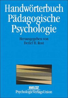 Handwörterbuch Pädagogische Psychologie. Studienausgabe