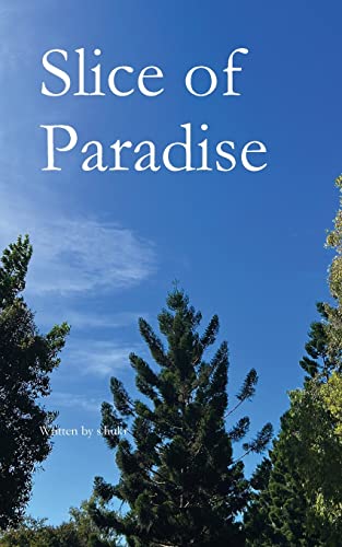 S. Hukr Slice Of Paradise