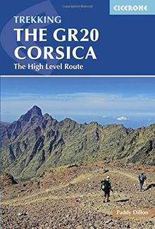 The GR20 Corsica: The High Level Route (Cicerone Trekking Guides)