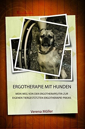Ergotherapie mit Hunden: Mein Weg von der Ergotherapeutin zur eigenen tiergestützten Ergotherapie-Praxis