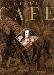 Le livre du café (Connaisseurs)