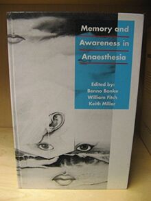 Memory and Awareness in Anesthesia